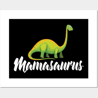 Mamasaurus Mother's Day Gift Posters and Art